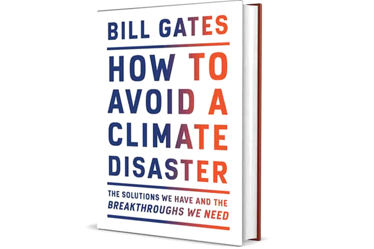 Bill Gates’s New Book Proposes Extreme Ways to Avoid a Climate Disaster, but at What Cost?
