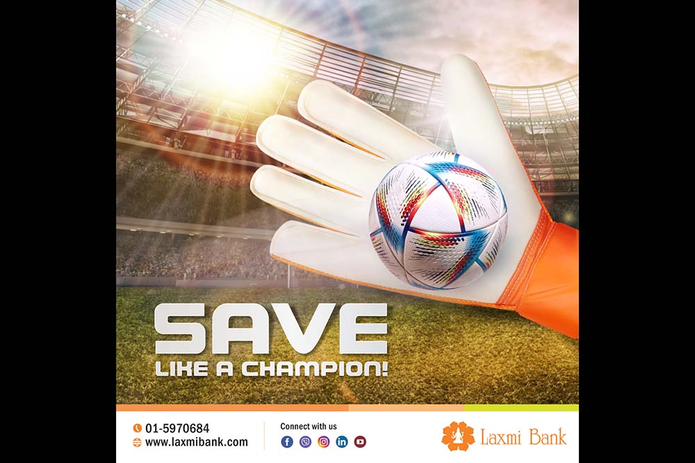 Laxmi Bank to run campaign ‘Save like a Champion’ during FIFA World Cup