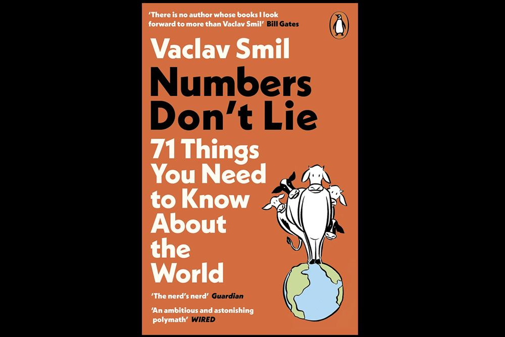 Numbers Don&#8217;t Lie:  71 Things You Need to Know About the World