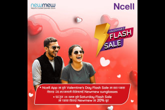 Ncell launches 'Valentine’s Flash Sale'; chance to get bonus data, win Newmew sunglasses