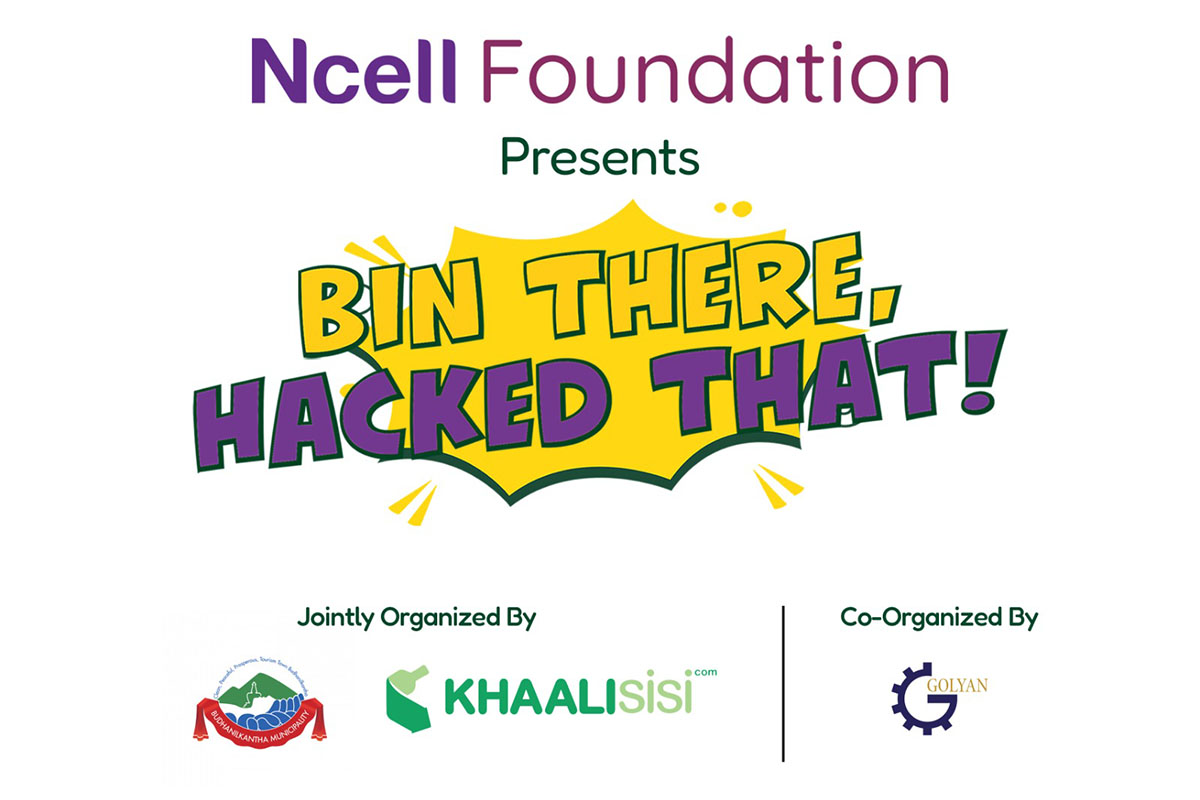 Ncell Foundation, Khaalisisi and Budhanilkantha Municipality to host waste hackathon on world environment day