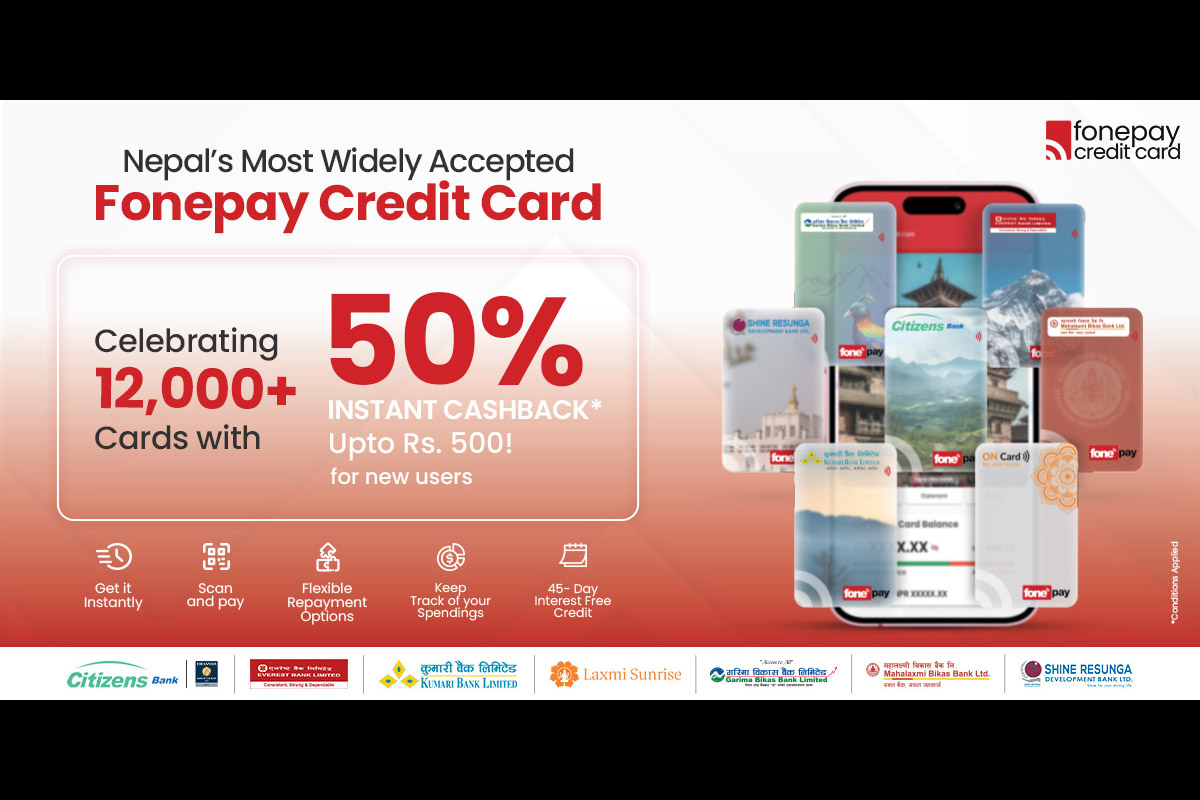 Fonepay launches 50 pc cashback campaign for new credit card users