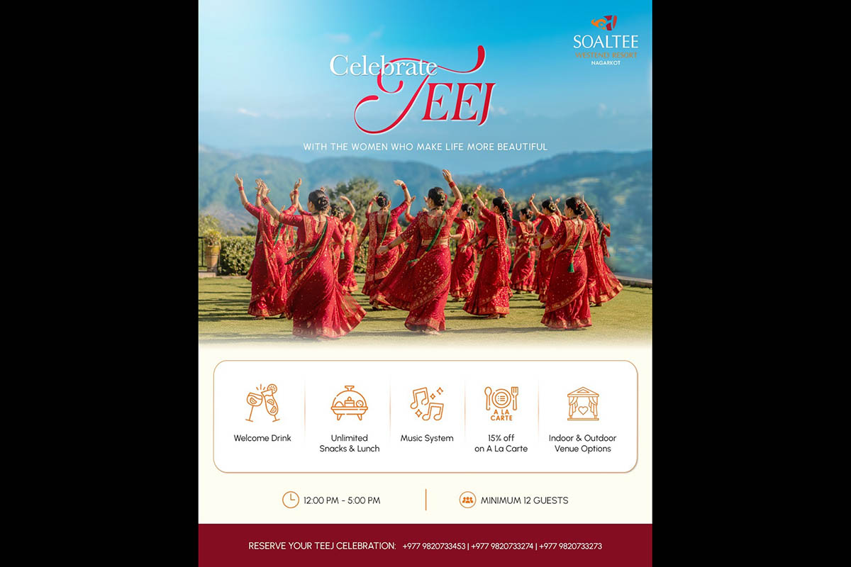 Soaltee Westend Resort Nagarkot launches Teej package for groups of women